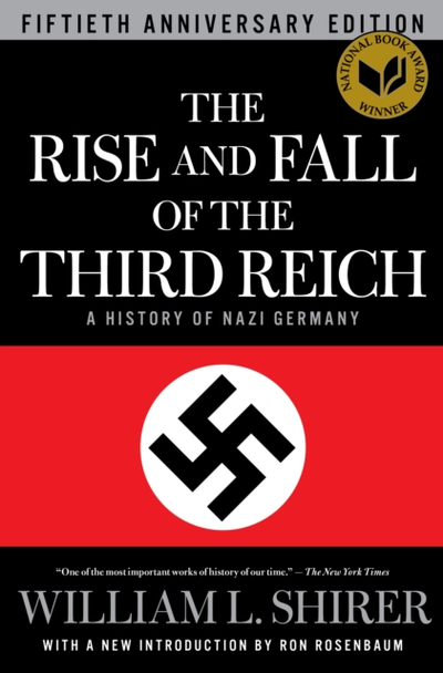 Rise & Fall Of The Third Reich - William L. Shirer