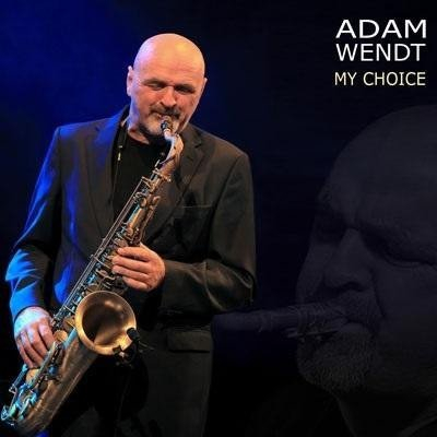 ЦД Адам Вендт My Choice, џез албум, дигипак