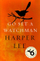Go Set A Watchman - Harper Lee