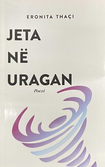 Jeta Ne Uragan - Eronita Thaci