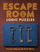 Escape Room Logic Puzzles - Francis Heaney