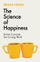 The Science Of Happiness - Bruce Hood