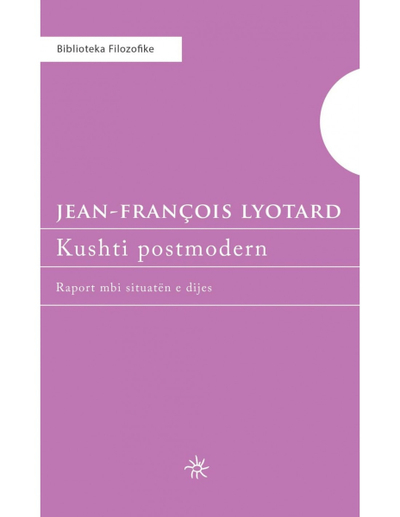 Kushti Postmodern - Jean Francois Lyotard