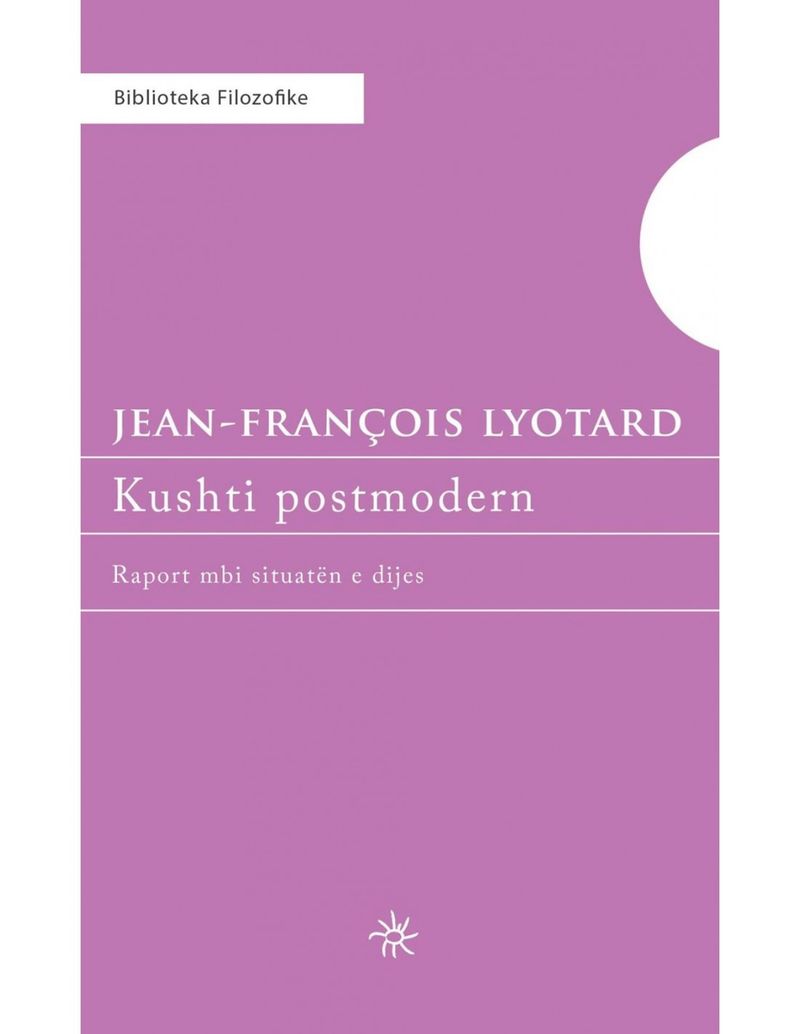 Kushti Postmodern - Jean Francois Lyotard