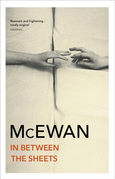 In Between The Sheets - Ian Mcewan