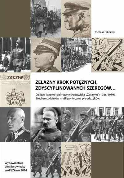 Libër historie "Iron Step of the Mighty Disciplined Ranks", mendim politik polak, shekulli XX