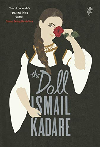 Doll - Ismail Kadare