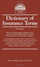 Dictionary Of Insurance Terms - Harvey W. Rubin