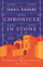 Chronicle In Stone - Ismail Kadare