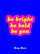 Be Bright Be Bold Be You - Lucy Lane