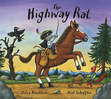 The Highway Rat - Julia Donaldson