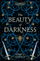Beauty Of Darkness - Mary E. Pearson