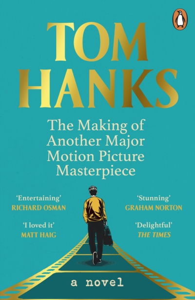 Making Of Another Major Motion Picture - Tom Hanks
