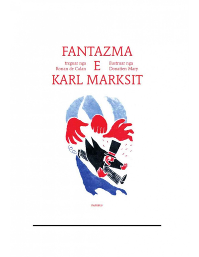 Fantazma E Karl Marksit - Ronan De Calan