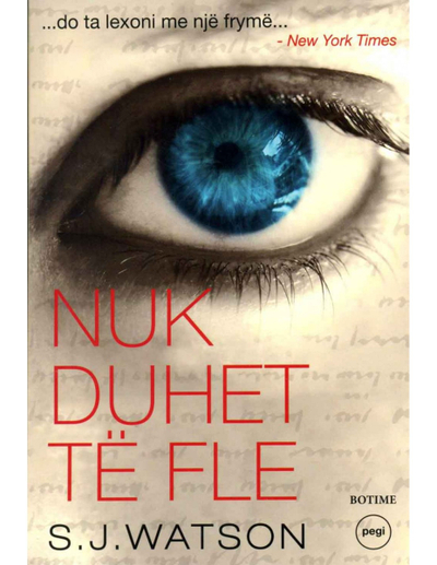 Nuk Duhet Te Fle - S.J. Watson