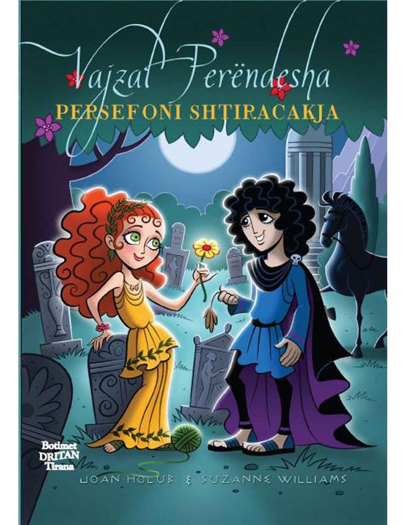 Vajzat Perendesha 2  Persefoni Shtiracakja - Joan Holub