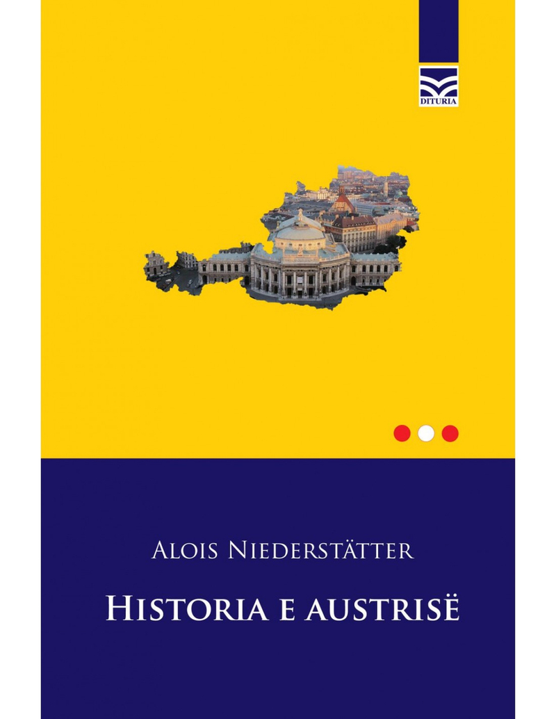 Historia E Austrise - Alois Niederstatter