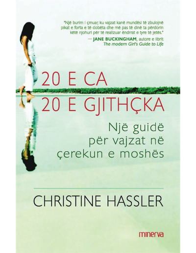 20 E Ca 20 E Gjithcka - Christine Hassler