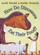 How Do Dinosaurs Eat Their Food? - Jane Yolen
