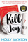 Kill Joy - Holly Jackson
