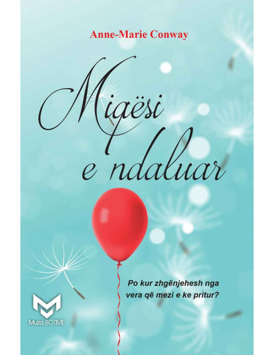 Miqesi E Ndaluar - Anne Marie Conway