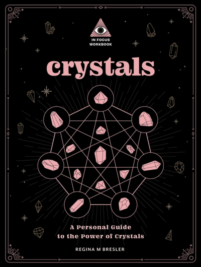 Crystals - Regina M Bresler