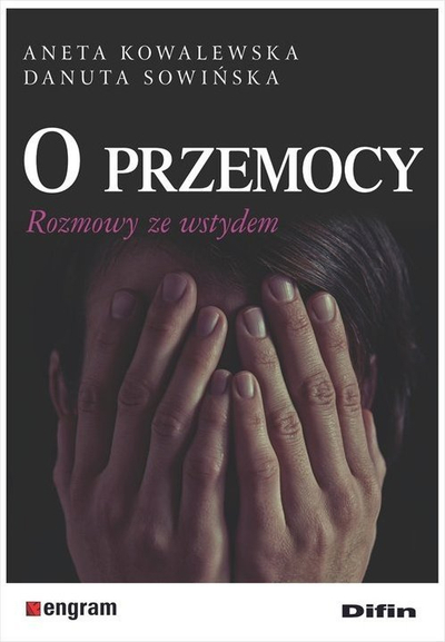 Libër “On Violence: Conversations with Shame”, Aneta Kowalewska, paperback, në polonisht
