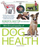 Mini Encyclopedia of Dog Health - Roberta Baxter