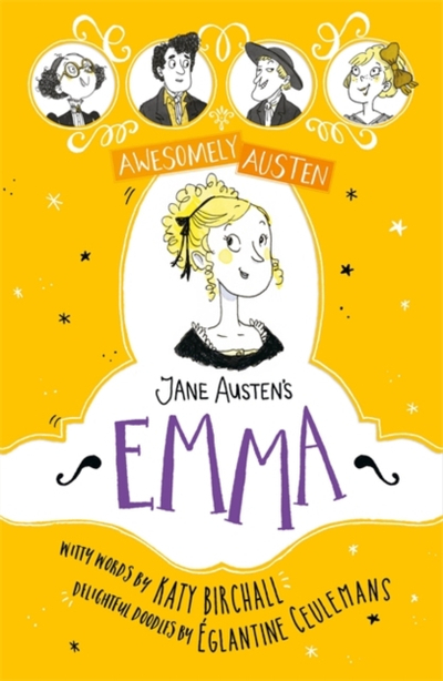 Jane Austens Emma - Katy Birchall