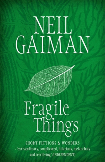 Fragile Things - Neil Gaiman