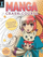 Manga Crash Course Drawing Manga Characters and Scenes from Start to Finish - Mina Petrovic