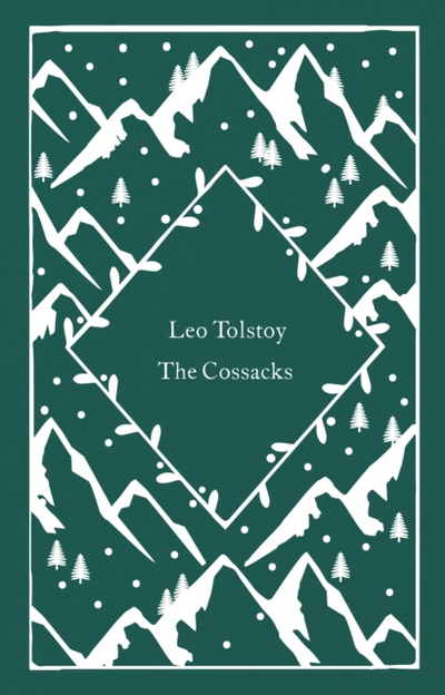 The Cossacks - Leo Tolstoy