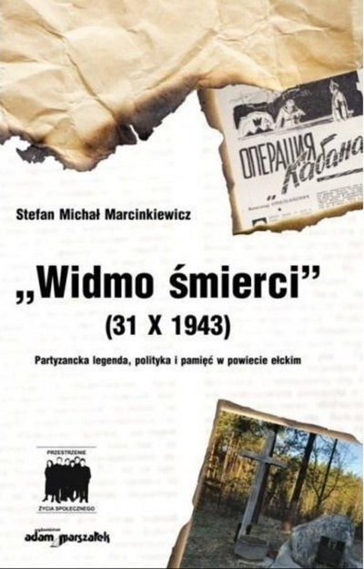 Книга Стефан Михау Марцинкјевич Фантом на смртта 31 X 1943, историја, Втора светска војна