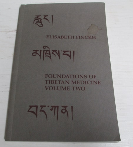 Foundations Of Tibetian Medici - Elisabeth Finckh