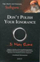 Dont Polish Your Ignorance it Ma - Sadhguru