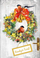 Kartolinë festive Henry Card B6 Christmas Wreath, me zarf, shumëngjyrëshe