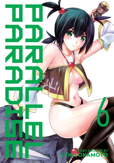 Parallel Paradise Vol 6 - Lynn Okamoto