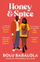 Honey & Spice - Bolu Babalola