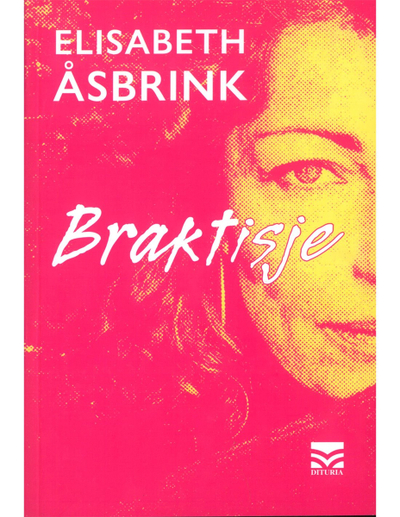 Braktisje - Elisabeth Asbrink