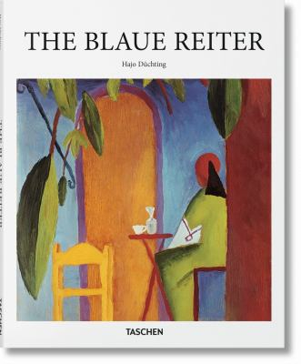 The Blaue Reiter - Hajo Duchting