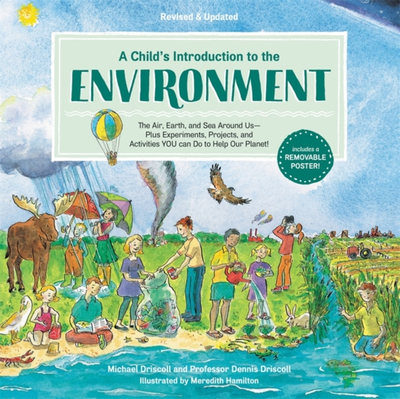 A Childs Introduction To The Environment - Dennis Driscoll