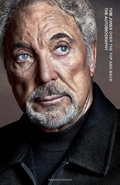 Over The Top And Back - Tom Jones