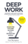 Deep Work - Cal Newport