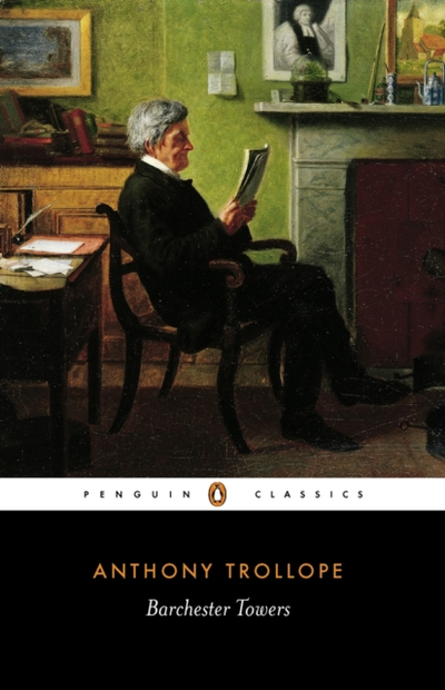 Barchester Towers - Anthony Trollope