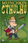 Lojë me letra Black Monk Munchkin Cthulhu 9053, 2-6 lojtarë, rregulla polonisht, shumëngjyrëshe