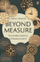 Beyond Measure - James Vincent