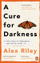 Cure For Darkness - Alex Riley