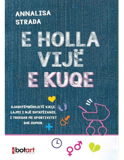 E Holla Vije E Kuqe - Annalisa Strada