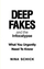 Deep Fakes and the Infocalypse - Nina Schick