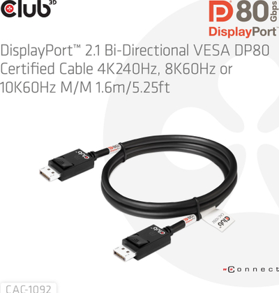 Kабел DisplayPort Club 3D CAC-xxx, 1.6m, DP 2.1 Bi-Directional, црн